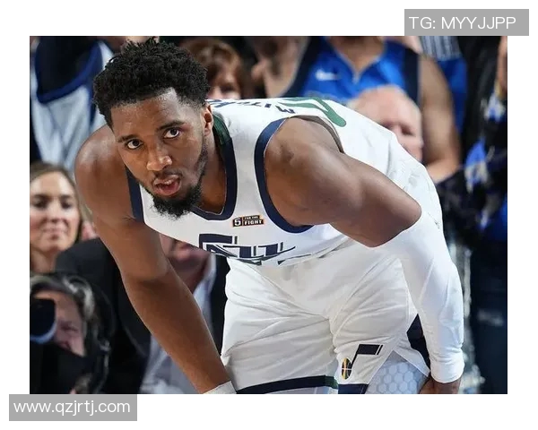 爵士球员米切尔因伤缺阵，球队备战面临巨大挑战